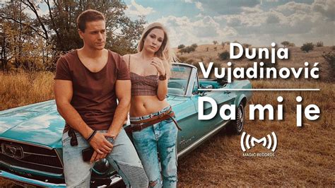 Dunja Vujadinović Da Mi Je Official Video 2018 Youtube
