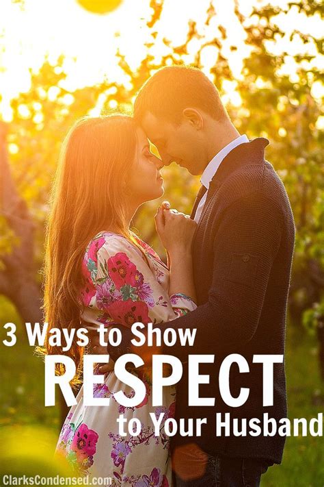 3 Ways To Respect Your Husband Funny Marriage Advice Love And