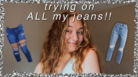 Trying On All My Jeans Youtube