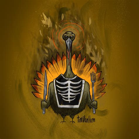 Thanksgiving Evil Turkey Illustration By Tim Van Horn Thanksgiving
