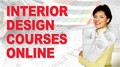 Interior Design Courses Entirely Online Youtube