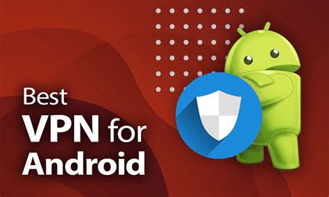 10 Best Free Vpn For Android To Use In 2020 Widget Box