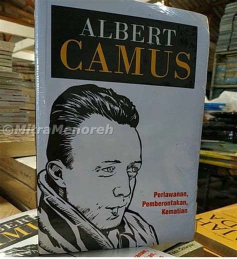 Jual Narasi Buku Perlawanan Pemberontakan Kematian Oleh Albert Camus