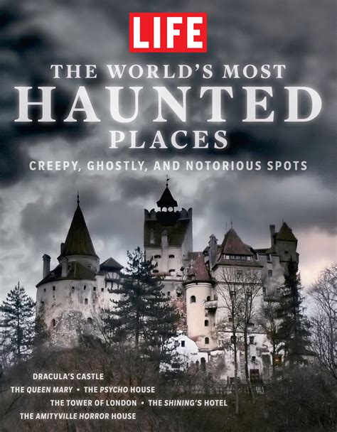 The Worlds 10 Most Haunted Places Time