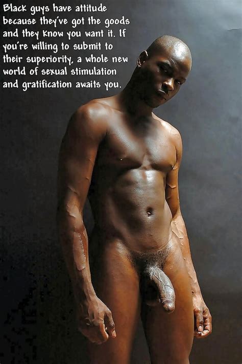 Black Captions For Masculine Submissive White Men 120 Pics 2 Xhamster