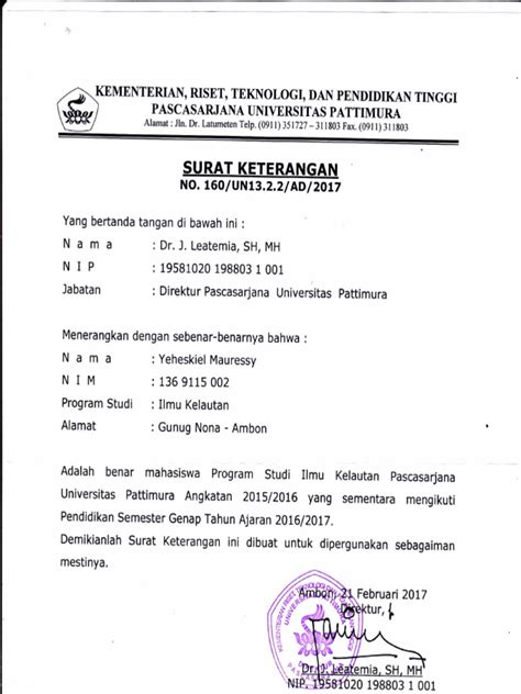 Hal ini karena mengingat bahwa orang yang awam sekalipun mayoritas pernah membuatnya untuk keperluan tertentu. 002 Surat Keterangan