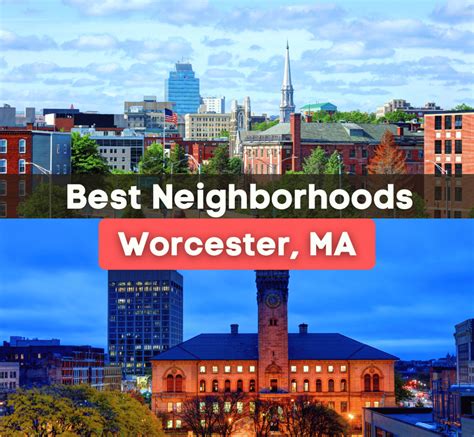 7 Best Neighborhoods In Worcester Ma