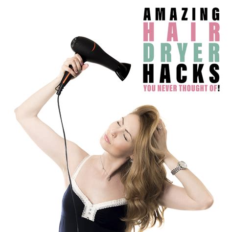 amazing hair dryer hacks you never thought of the cottage market