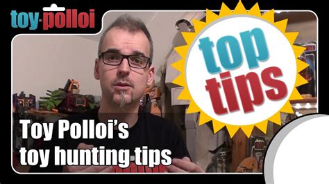 toy polloi s toy collecting tips youtube