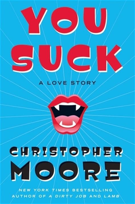 You Suck A Love Story Christopher Moore Xxxpicz