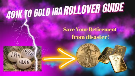 401k To Gold Ira Rollover Guide 2023 Youtube