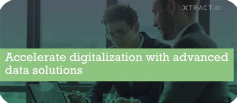 Accelerate Digitalization With Advanced Data Solutions