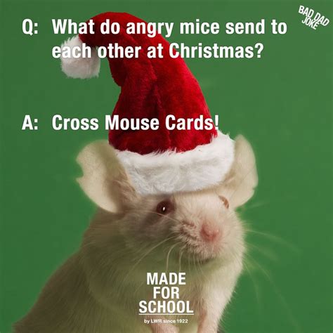 The Christmas Bad Dad Jokes Have Started With Angry Mice Stay Tuned