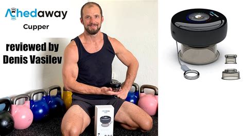 Achedaway Cupper The Smart Cupping Therapy Massager Review By Denis Vasilev Youtube