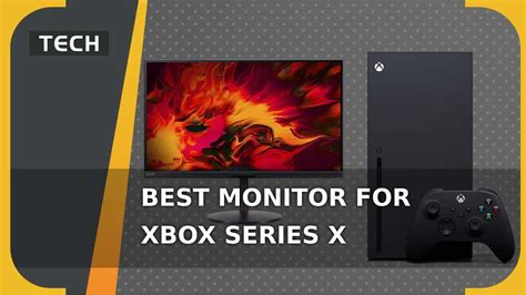Best Monitor For Xbox Series X In 2024 Budget 4k And More