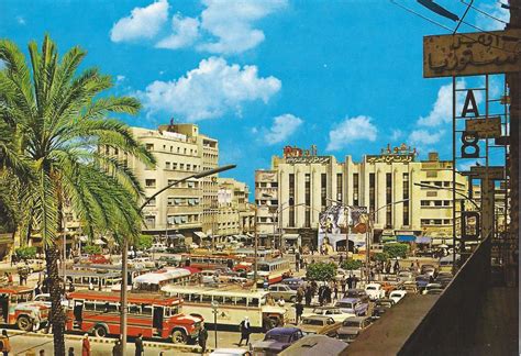 Place Des Martyrs 1960 Old Pictures Old Photos Lebanese Civil War
