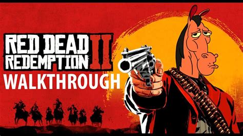 Red Dead Redemption 2 Walkthrough Cartoon Youtube