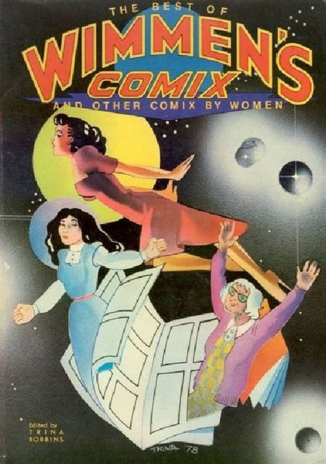 The Best Of Wimmen S Comix And Other Comics By Women Soft Cover Nn