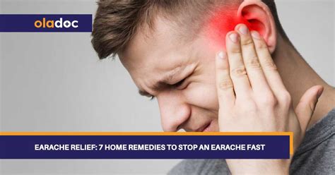 Earache Relief 7 Home Remedies To Stop An Earache Fast
