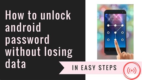 How To Unlock Android Pattern Or Password Without Losing Data Youtube