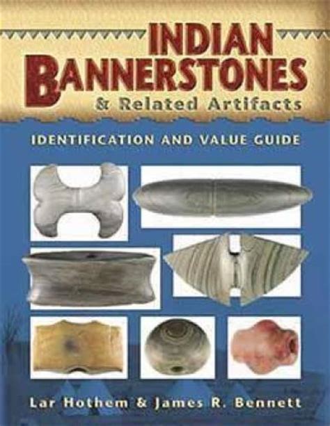 On Sale Indian Bannerstones Artifacts Guide Lar Hothem