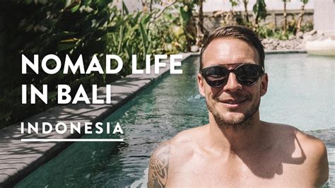 A Day In The Life Canggu Digital Nomad Bali Travel Vlog 144 2018 Youtube
