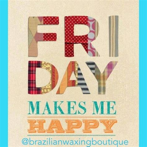 Happy Friday Lovetheweekend Brazilianwaxingboutique Brazilianwax