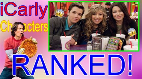 Icarly Characters Ranked Worst To Best Youtube