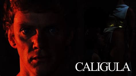 Caligula Classified Violent And Pornographic In Film In Focus