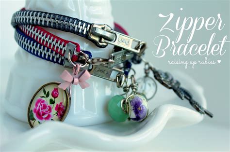 Raising Up Rubies Blog A Zipper Bracelet Tutorial ♥