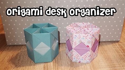 Origami Schreibtischorganizer Origami Desk Organizer Youtube