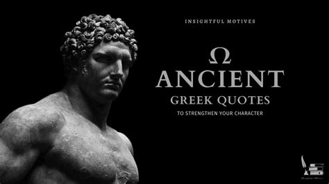 Ancient Greek Quotes To Strengthen Your Character I Insightful Motives Youtube