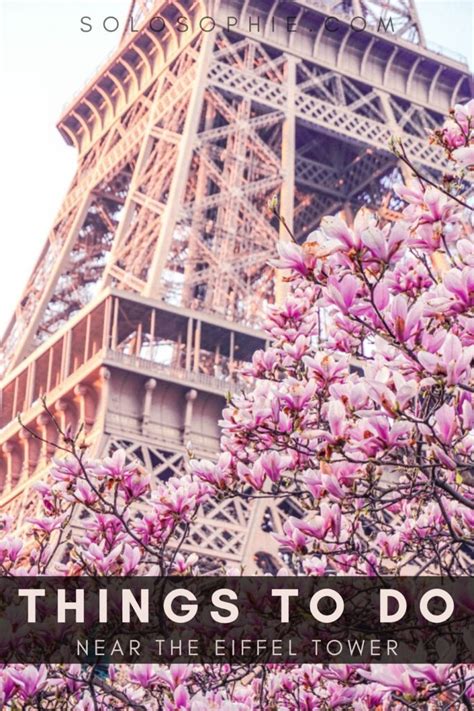 10 Fun Activities And Things To Do Near The Eiffel Tower Solosophie