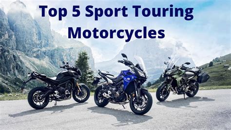 All kinds of old bikes and new bikes, motorcycle pictures, bike review and specification, motorcycle brands, motogp, motor sport, modified bikes and many more. Top 5 Sport Touring Motorcycles - YouTube