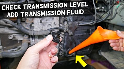 How To Add Transmission Fluid Check Transmission Fluid Level On