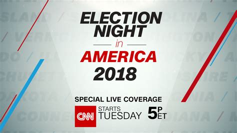 Cnn To Have Around The Clock Coverage For Election Night In America 2018