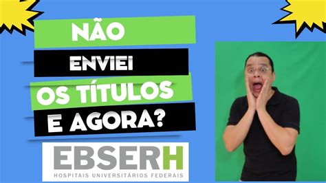 Prova De Títulos Ebserh 2023