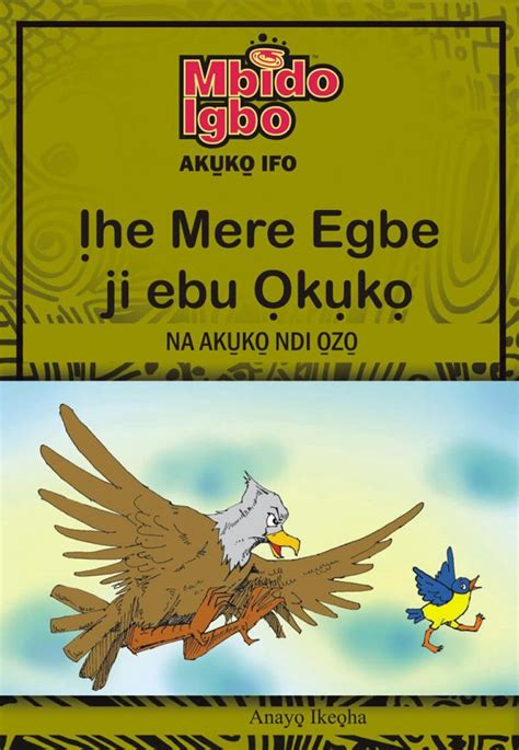 Ihe Mere Egbe Ji Ebu Ọkụkọ Nakụkọ Ndị Ọzọ Available In Pdf — Mbido Igbo