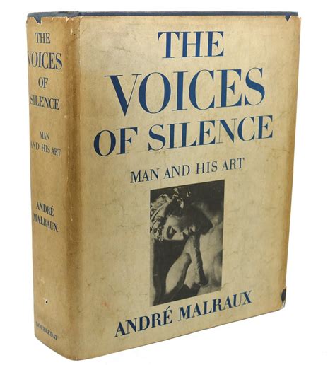 The Voices Of Silence Andre Malraux First Edition First Printing