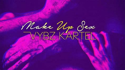 Vybz Kartel Make Up Sex Official Audio January 2018 Youtube