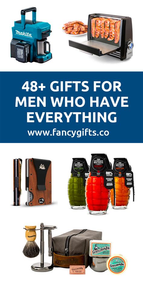 51 Awesome Gifts For The Man Who Has Everything Fancy Gifts