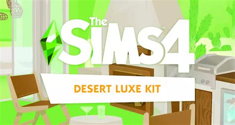 The Sims 4 Desert Luxe Kit The Sim Architect