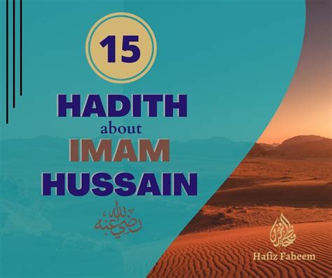 15 Hadith About Imam Hussain The Grandson Of Prophet Muhammad Learn