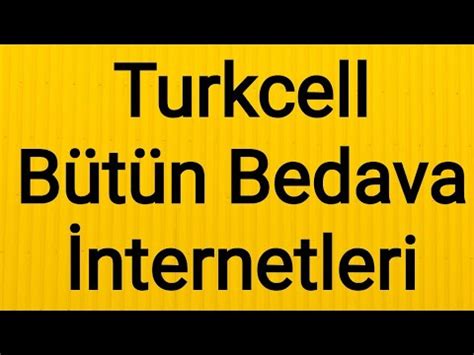 TURKCELL BEDAVA İNTERNET Bedava İnternet YouTube