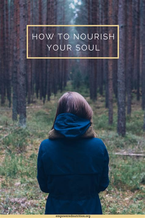 How To Nourish Your Soul