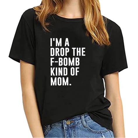 Enjoythespirit Im A Drop The F Bomb Kind Of Mom Shirt Funny Mom Tee Motherhood T Shirt Mom 100