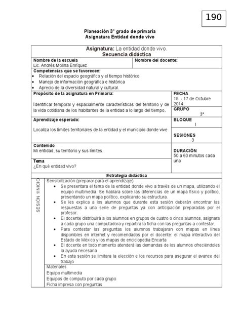 Es un cuaderno de trabajo elaborado con la finalidad de reforzar los conocimientos, habilidades y paquete a. PLANEACION DIDACTITA 3° LA ENTIDAD DONDE VIVO