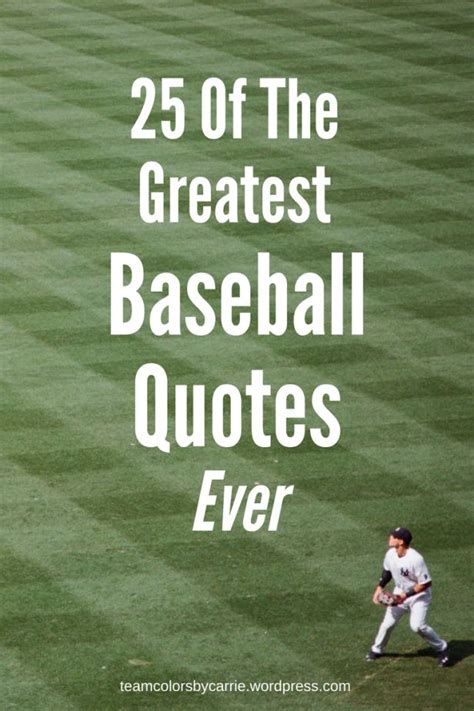 25 Of The Greatest Baseball Quotes Ever 1 Great Sports Quotes