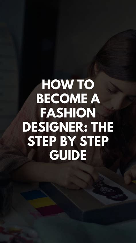 How To Become A Fashion Designer The Step By Step Guide Lifestyle By Ps