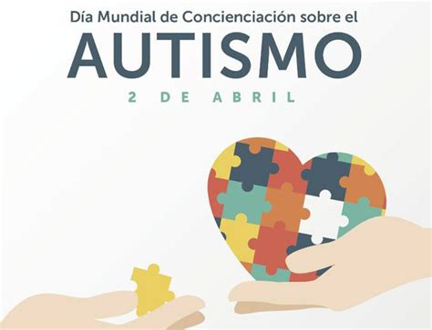 De Abril D A Mundial De Concienciaci N Sobre El Autismo Municipalidad De Arroyo Seco